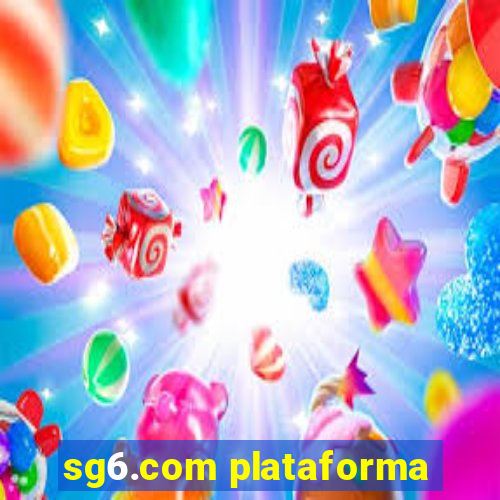 sg6.com plataforma